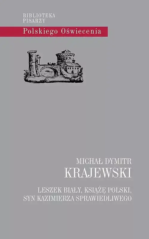 Leszek Biały, książę polski, syn Kazimierza Sprawiedliwego