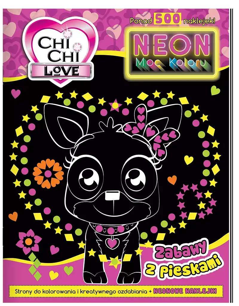 Chi Chi Love. Neon. Moc koloru