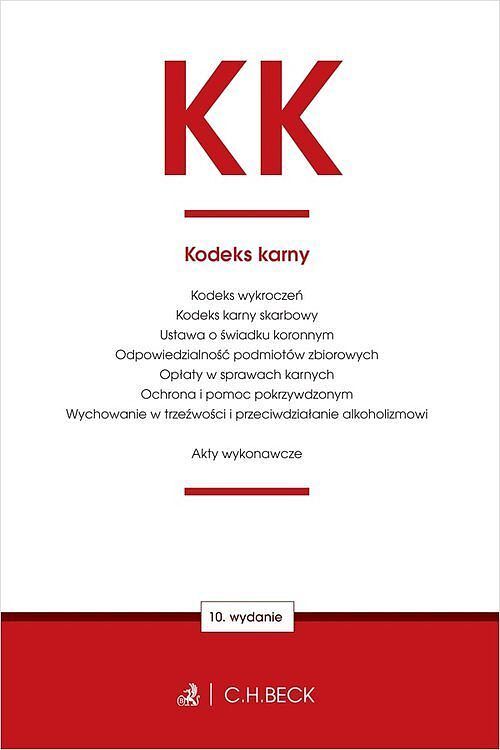 Kodeks karny oraz ustawy towarzyszące