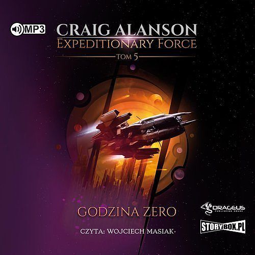 Expeditionary Force Tom 5 Godzina Zero (audiobook CD)