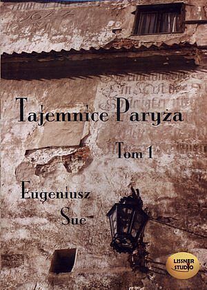 Tajemnice Paryża Tom 1 (audiobook CD)