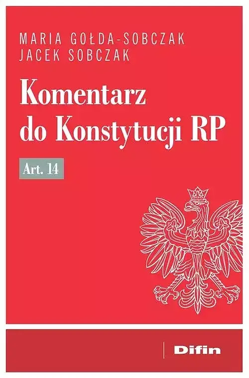 Komentarz do Konstytucji RP art. 14