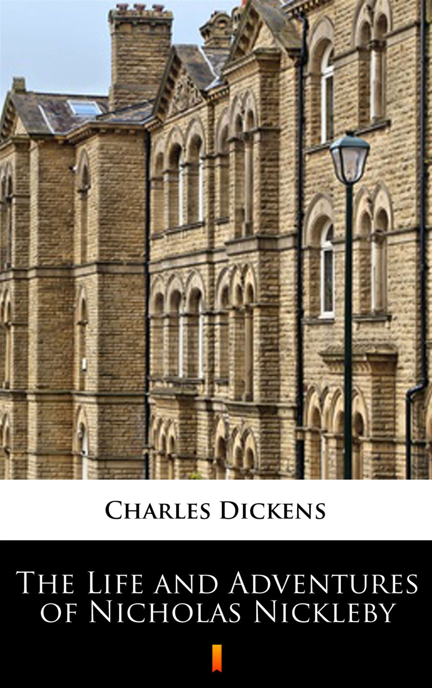 The Life and Adventures of Nicholas Nickleby (e-book)