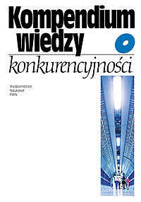 Kompendium wiedzy o konkurencyjności.