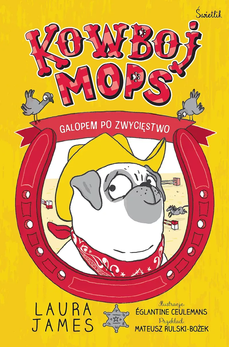 Galopem po zwycięstwo. Kowboj Mops