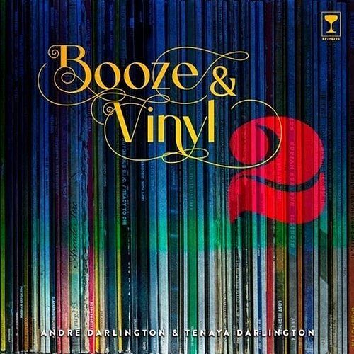 Booze & Vinyl. Volume 2