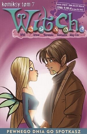 W.i.t.c.h. - komiksy - 7 - Pewnego dnia go spotkasz
