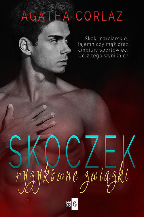 Skoczek Ryzykowne związki
