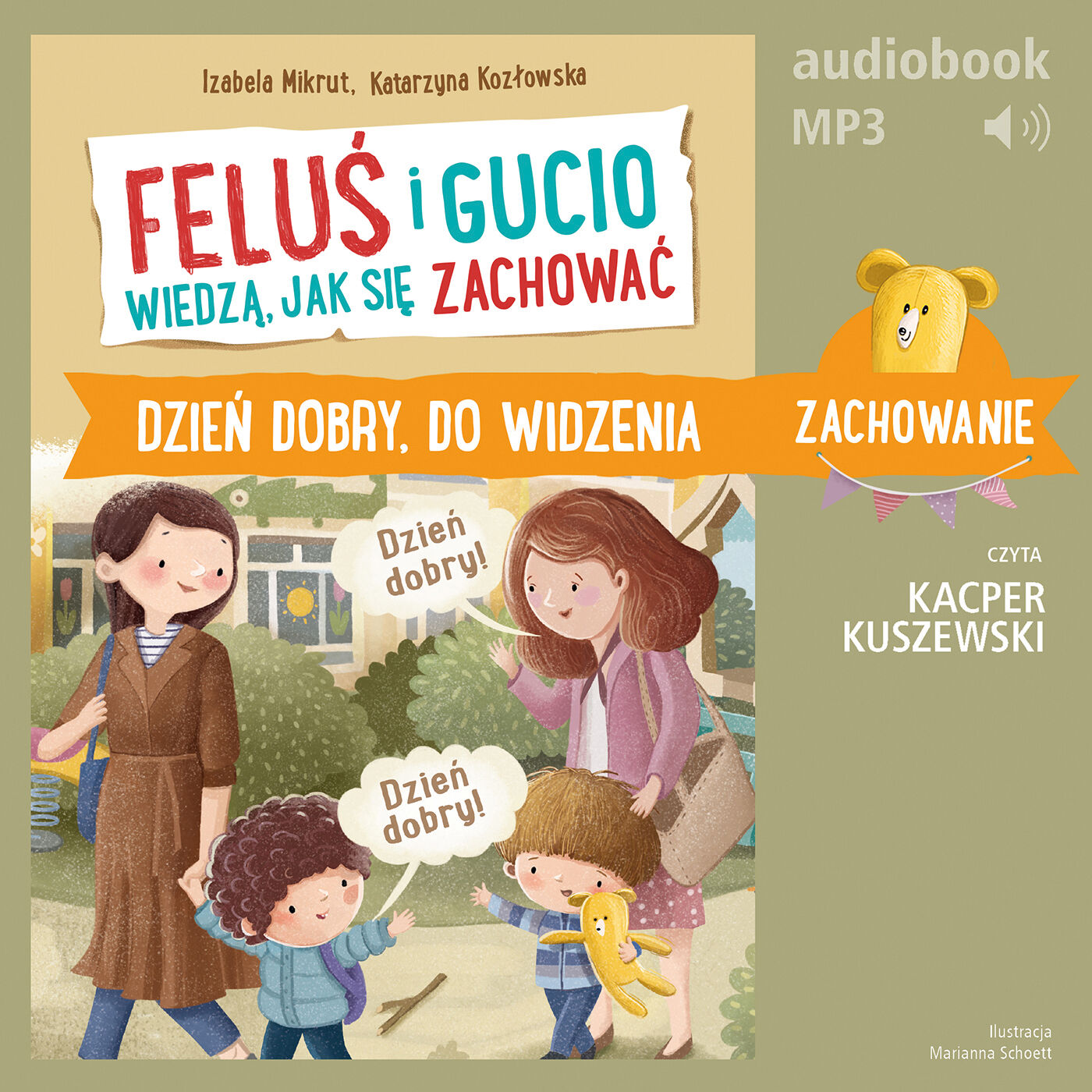 Feluś i Gucio wiedzą, jak się zachować. Dzień dobry, do widzenia (audiobook MP3)