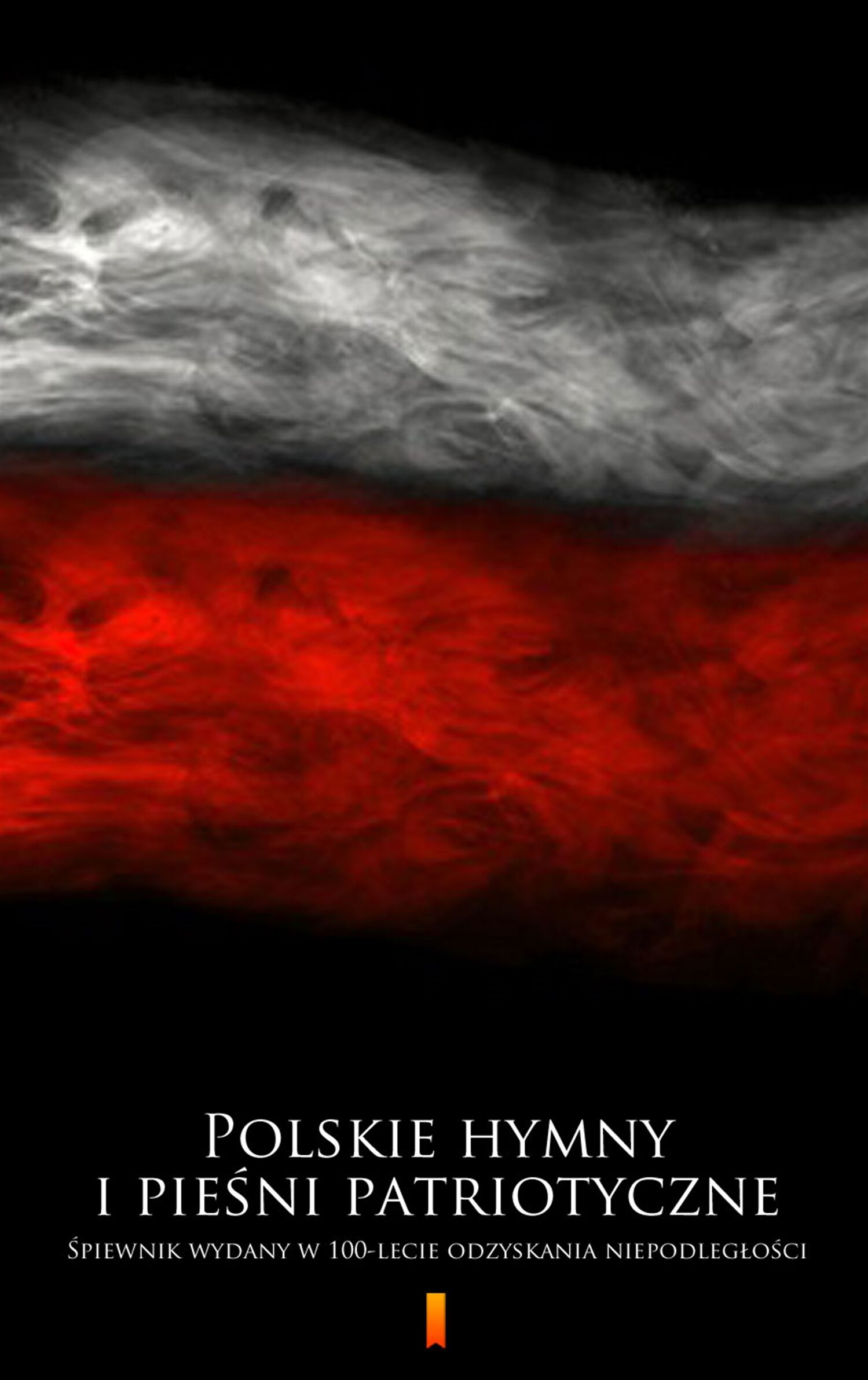 Polskie hymny i pieśni patriotyczne (e-book)
