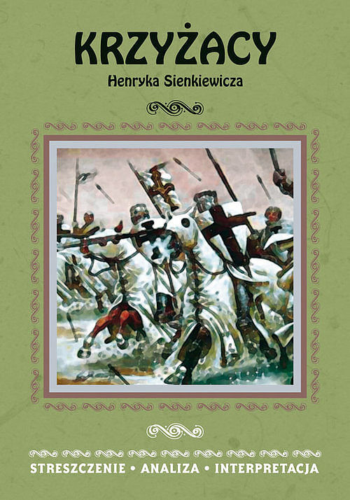 Krzyżacy Henryka Sienkiewicza