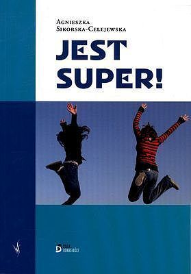 Jest super!