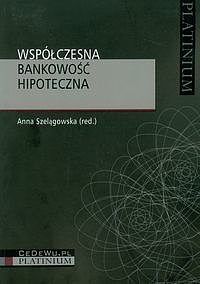 Współczesna bankowość hipoteczna