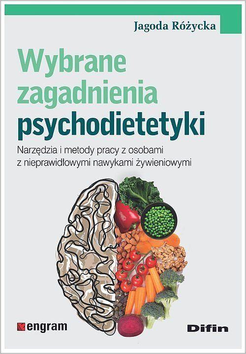 Wybrane zagadnienia psychodietetyki