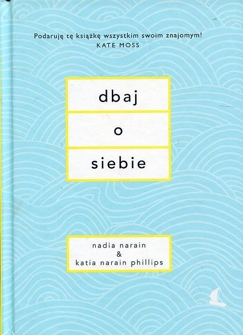 Dbaj o siebie