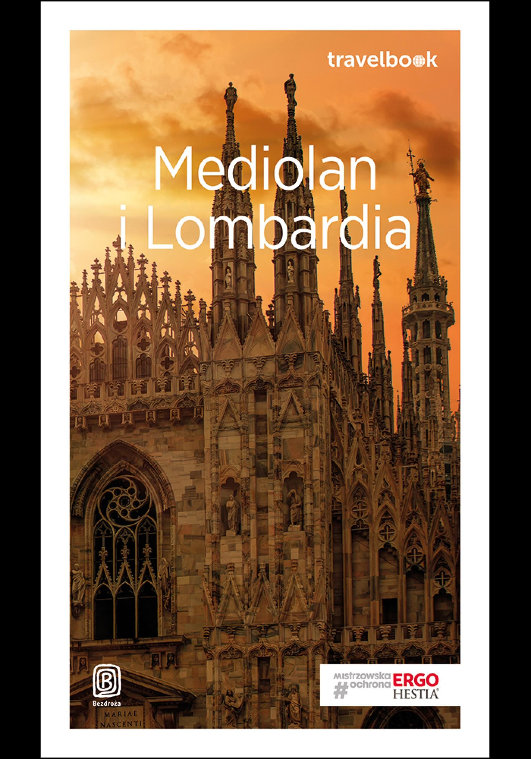 Mediolan i Lombardia. Travelbook. Wydanie 2 (e-book)