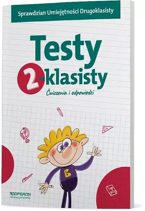 Testy 2-klasisty ćwiczenia i odpowiedzi