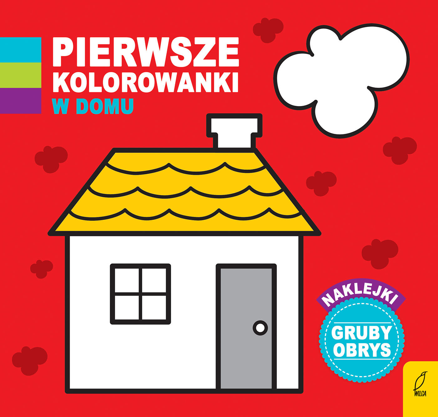 Pierwsze kolorowanki. W domu
