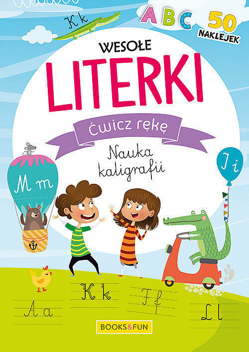 Wesołe literki (z naklejkami) Ćwicz rękę Nauka kaligrafii