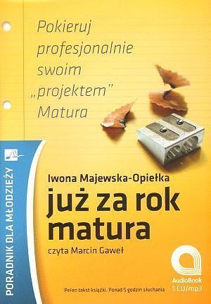 Już za rok matura. Książka audio CD MP3