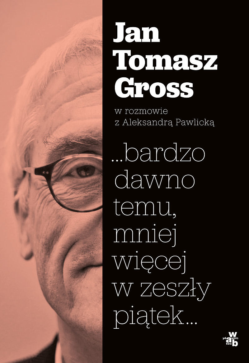 ...bardzo dawno temu, mniej więcej w zeszły piątek...