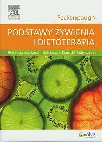 Podstawy żywienia i dietoterapia