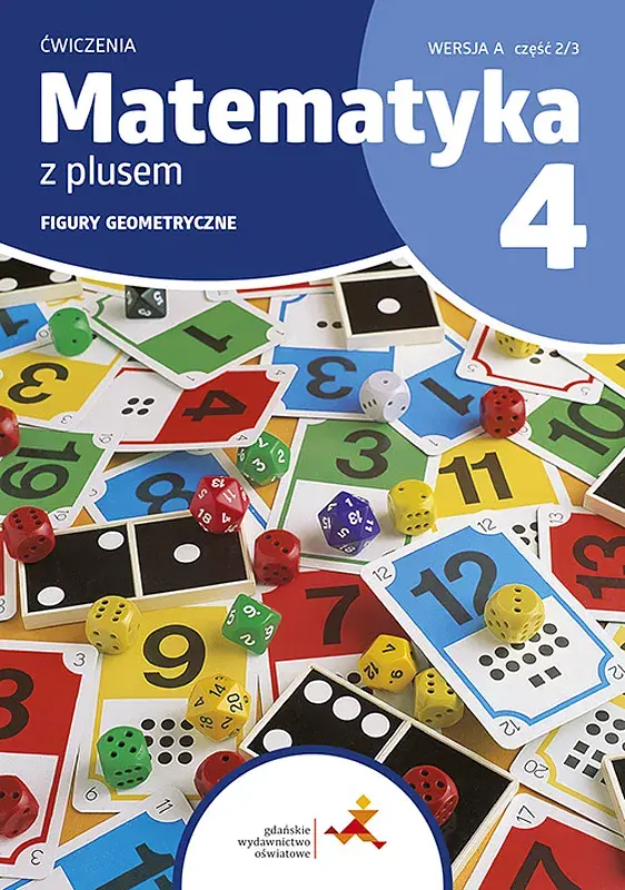 Matematyka z plusem ćwiczenia dla klasy 4 figury geometryczne wersja a 2/3 edycja 2023/2024