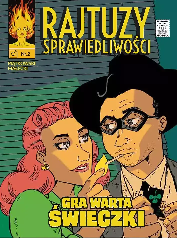 Rajtuzy sprawiedliwości - 2 - Gra warta świeczki