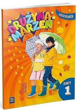 Drużyna marzeń karty pracy przedszkole sześciolatek część 1