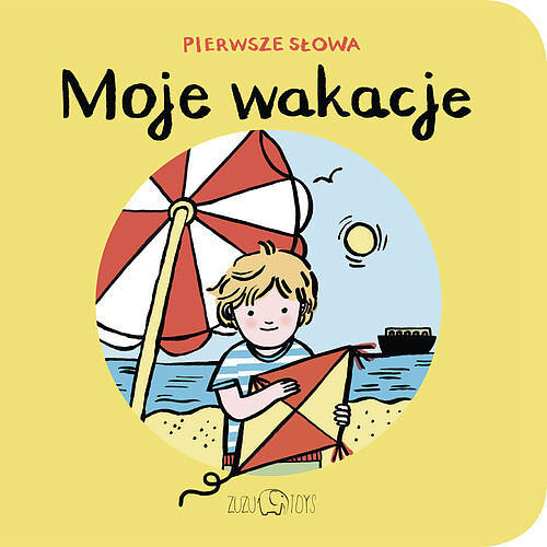 Moje wakacje