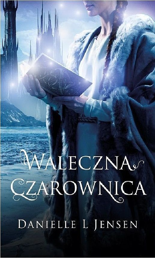 Trylogia Klątwy - Waleczna czarownica