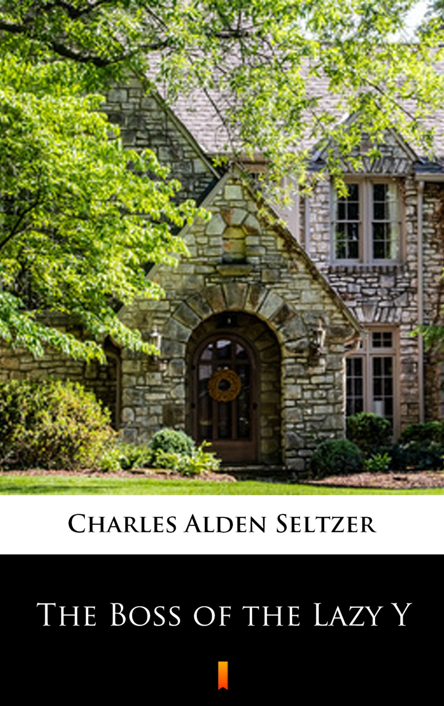 The Boss of the Lazy Y (e-book)