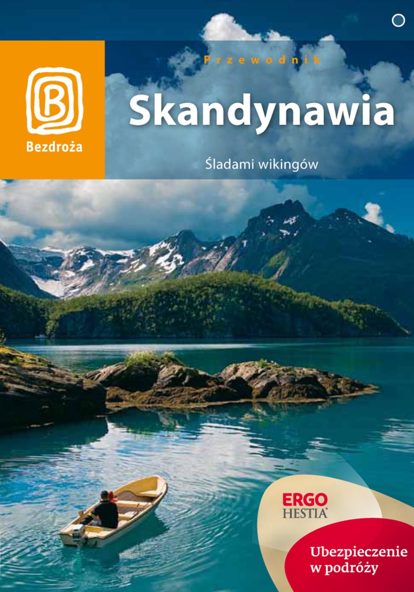 Skandynawia. Śladami wikingów. Wydanie 1 (e-book)