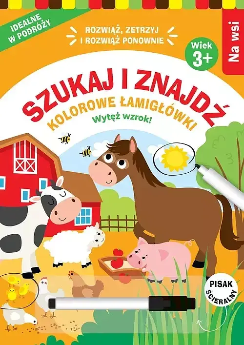 Szukaj i znajdź. Kolorowe łamigłówki. Na wsi