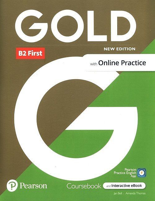 Gold B2 First with Online Practice Coursebook