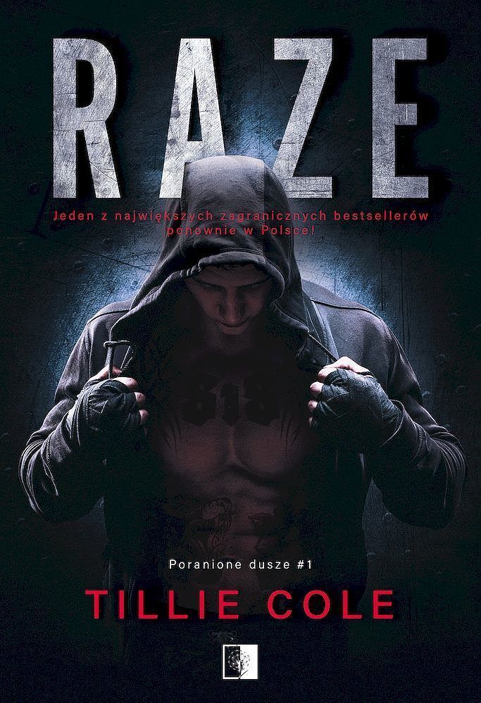 Raze. Seria Poranione dusze. Tom 1