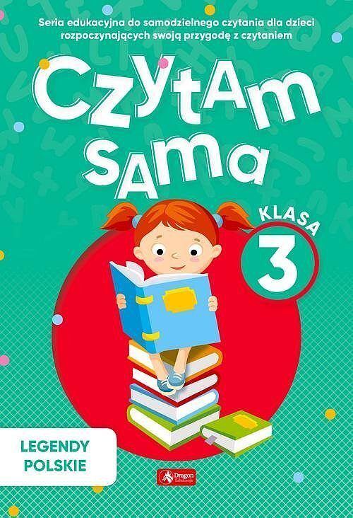 Czytam sama, klasa 3 Legendy Polskie