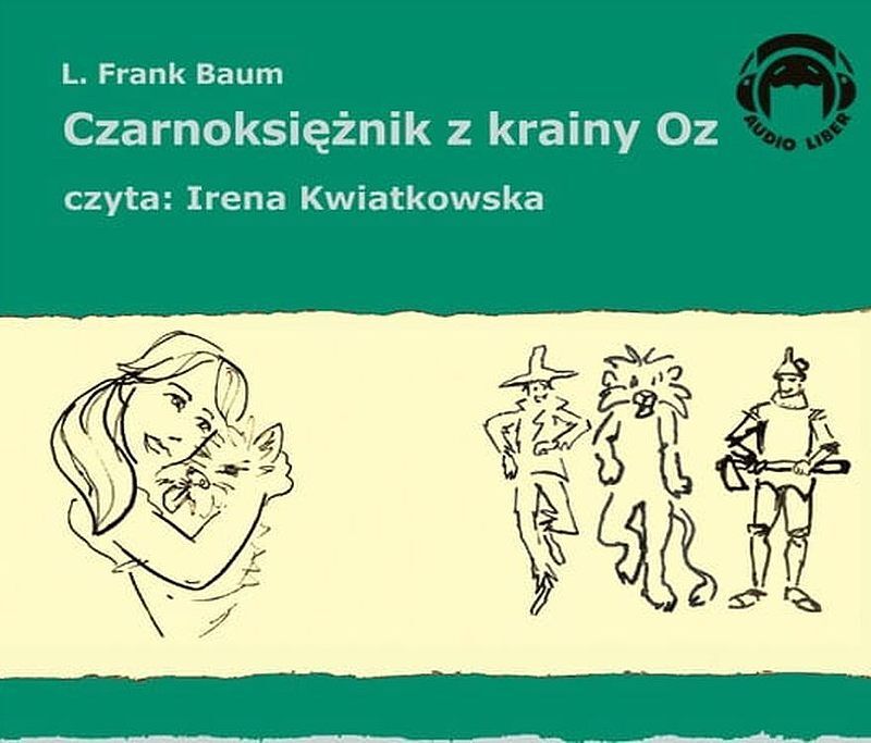 Czarnoksiężnik z krainy Oz (audiobook CD)
