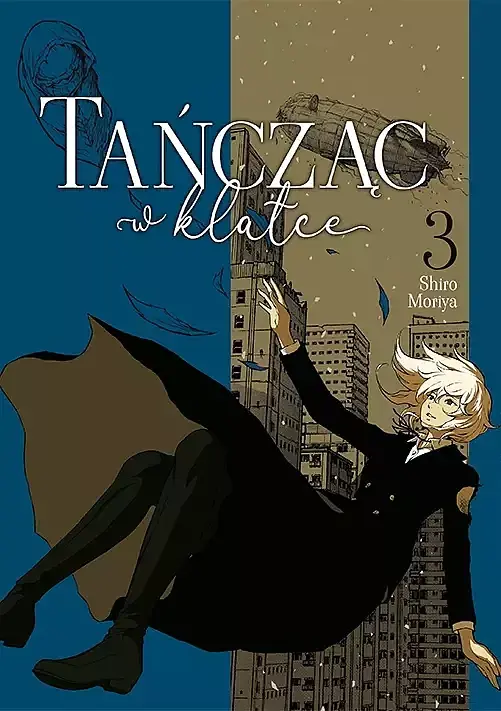 Tańcząc w klatce - 03