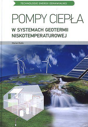 Pompy ciepła w systemach geometrii niskotemperaturowej