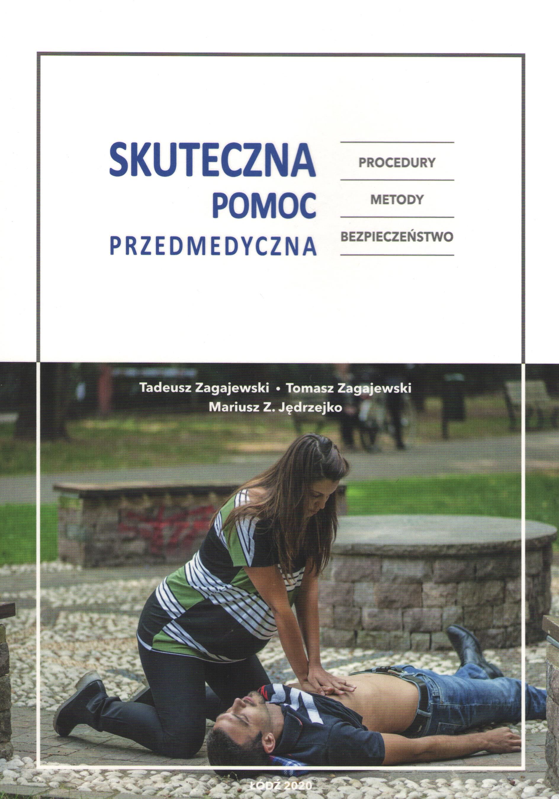 Skuteczna pomoc przedmedyczna