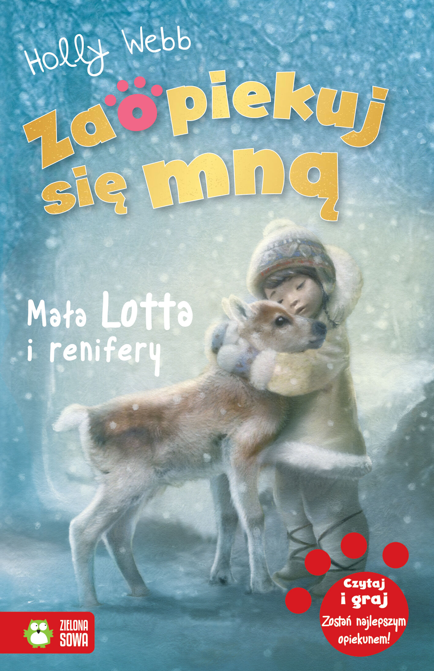 Zaopiekuj się mną. Mała Lotta i renifer