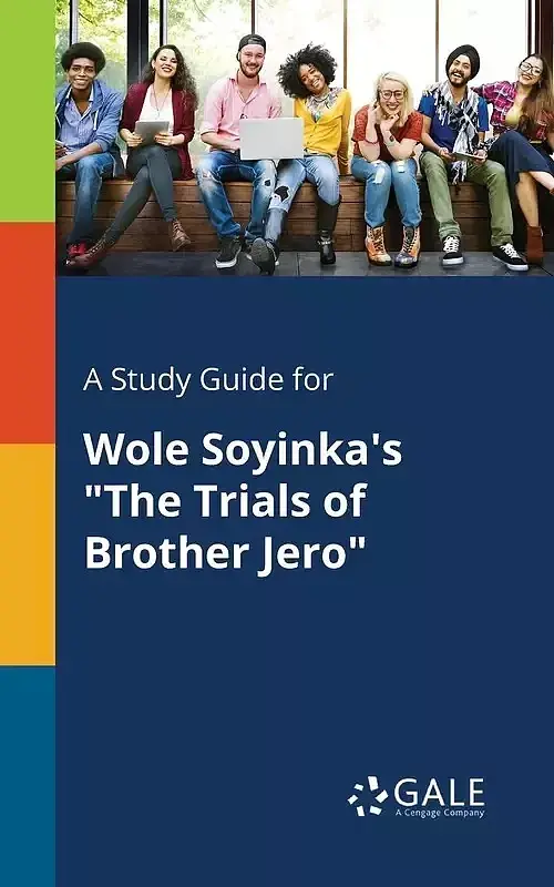 A Study Guide for Wole Soyinka's „The Trials of Brother Jero”