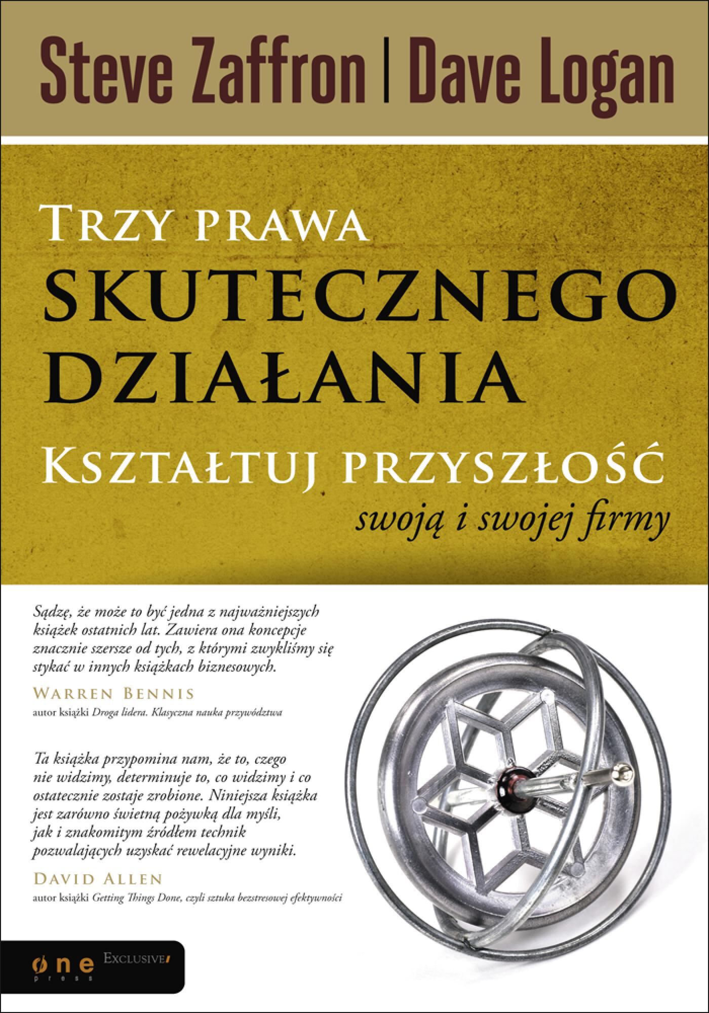 Trzy prawa skutecznego działania. Kształtuj przyszłość swoją i swojej firmy (e-book)