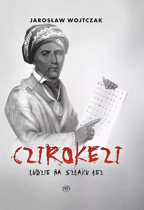 Czirokezi Ludzie na Szlaku Łez