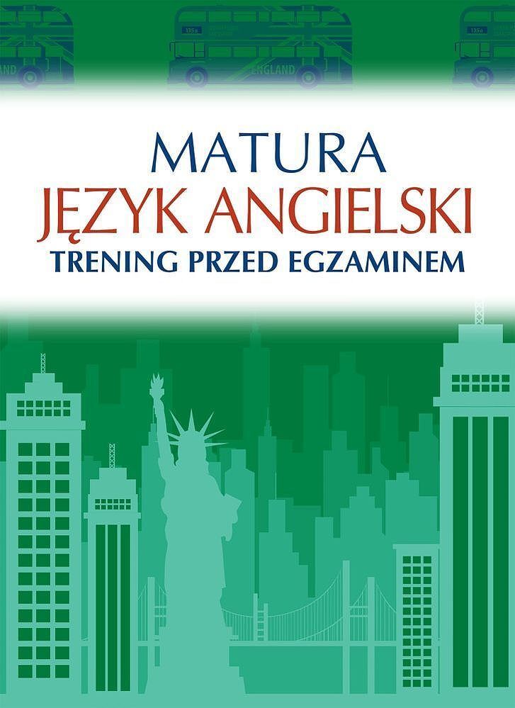 Język angielski matura trening przed egzaminem