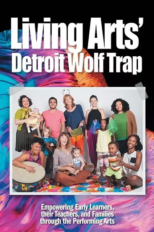 Living Arts' Detroit Wolf Trap
