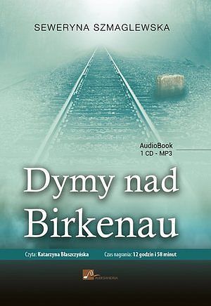Dymy nad Birkenau (audiobook CD)