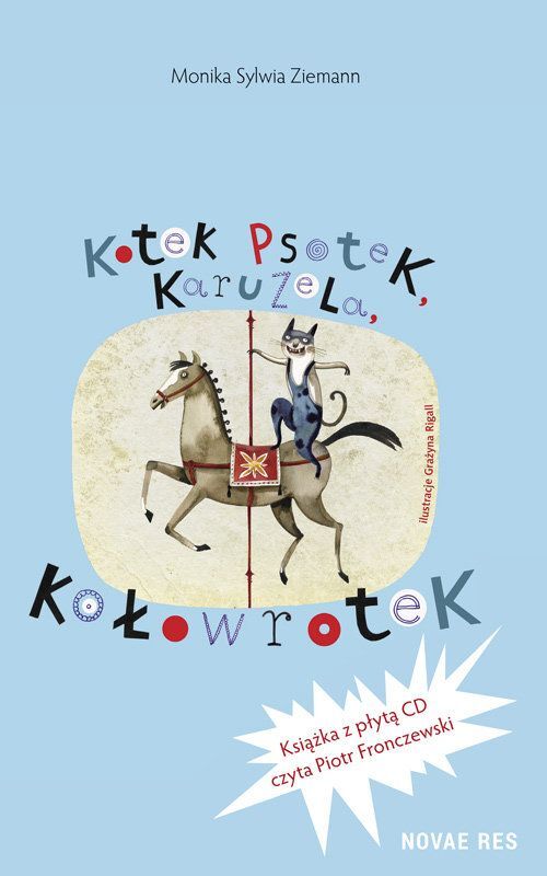 Kotek psotek karuzela kołowrotek