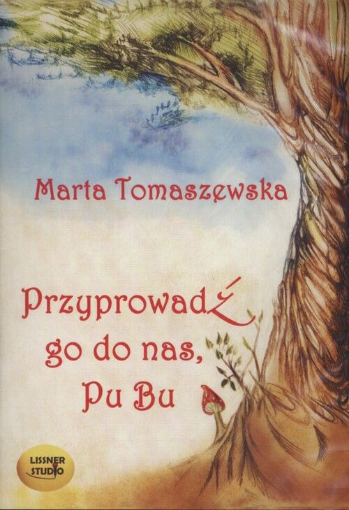 Przyprowadź go do nas Pu Bu (audiobook CD)